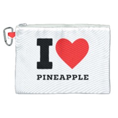 I Love Pineapple Canvas Cosmetic Bag (xl) by ilovewhateva