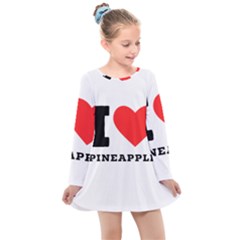 I Love Pineapple Kids  Long Sleeve Dress by ilovewhateva