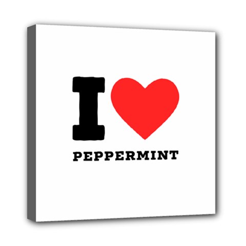 I Love Peppermint Mini Canvas 8  X 8  (stretched) by ilovewhateva