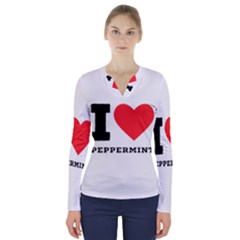 I Love Peppermint V-neck Long Sleeve Top by ilovewhateva