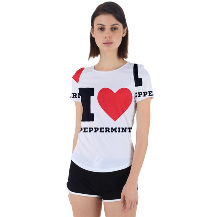 I love peppermint Back Cut Out Sport Tee