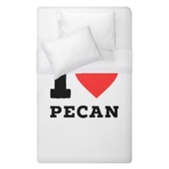 I Love Pecan Duvet Cover (single Size) by ilovewhateva