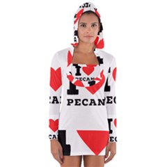 I Love Pecan Long Sleeve Hooded T-shirt by ilovewhateva