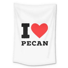 I Love Pecan Large Tapestry by ilovewhateva