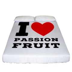 I Love Passion Fruit Fitted Sheet (queen Size) by ilovewhateva