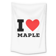 I Love Maple Large Tapestry by ilovewhateva