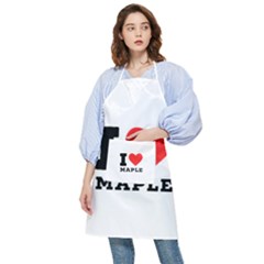 I Love Maple Pocket Apron by ilovewhateva