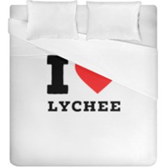 I Love Lychee  Duvet Cover Double Side (king Size) by ilovewhateva