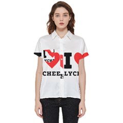 I Love Lychee  Short Sleeve Pocket Shirt by ilovewhateva