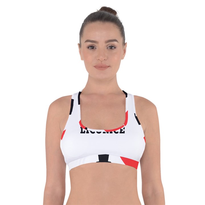 I love licorice Cross Back Sports Bra