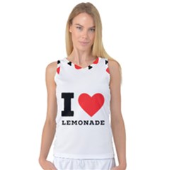 I Love Lemonade Women s Basketball Tank Top by ilovewhateva