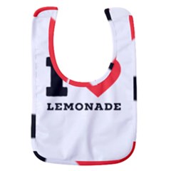 I Love Lemonade Baby Bib by ilovewhateva