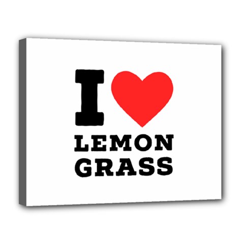 I Love Lemon Grass Canvas 14  X 11  (stretched) by ilovewhateva