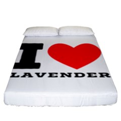 I Love Lavender Fitted Sheet (king Size) by ilovewhateva