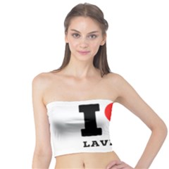 I Love Lavender Tube Top by ilovewhateva