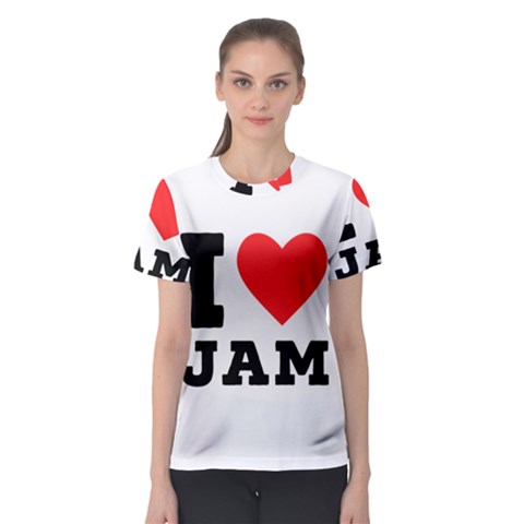 I Love Jam Women s Sport Mesh Tee by ilovewhateva