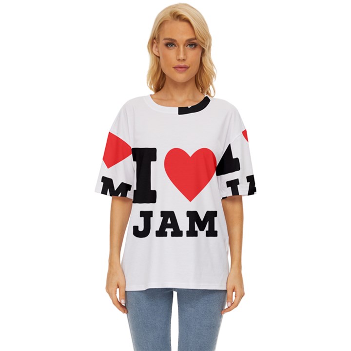 I love jam Oversized Basic Tee