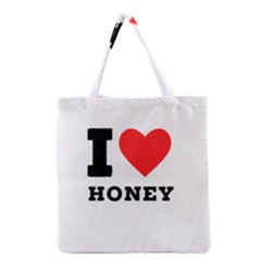 I Love Honey Grocery Tote Bag by ilovewhateva