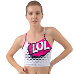 Lol-acronym-laugh-out-loud-laughing Mini Tank Bikini Top