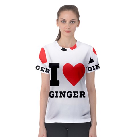 I Love Ginger Women s Sport Mesh Tee by ilovewhateva