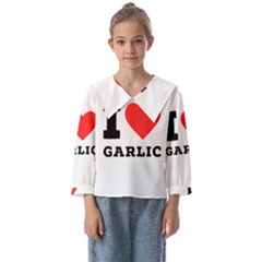 I Love Garlic Kids  Sailor Shirt by ilovewhateva