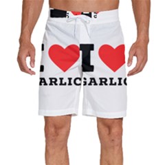 I Love Garlic Men s Beach Shorts by ilovewhateva