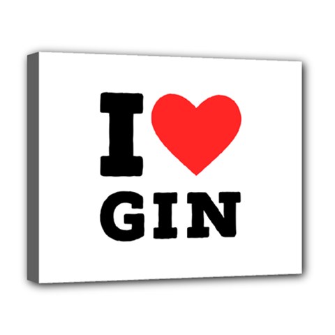 I Love Gin Deluxe Canvas 20  X 16  (stretched) by ilovewhateva