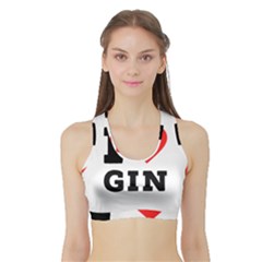 I Love Gin Sports Bra With Border by ilovewhateva