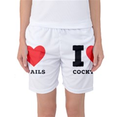 I Love Cocktails  Women s Basketball Shorts by ilovewhateva