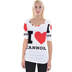 I Love Cannoli  Wide Neckline Tee