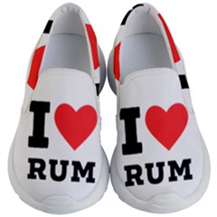 I Love Rum Kids Lightweight Slip Ons by ilovewhateva