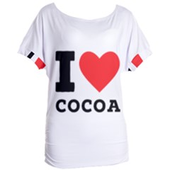 I Love Cocoa Women s Oversized Tee by ilovewhateva