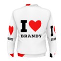 I love brandy Men s Sweatshirt View2