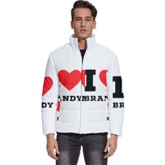 I Love Brandy Men s Puffer Bubble Jacket Coat by ilovewhateva