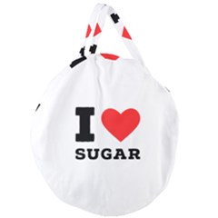 I Love Sugar  Giant Round Zipper Tote by ilovewhateva