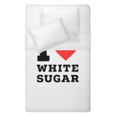 I Love White Sugar Duvet Cover (single Size) by ilovewhateva