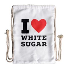 I Love White Sugar Drawstring Bag (large) by ilovewhateva