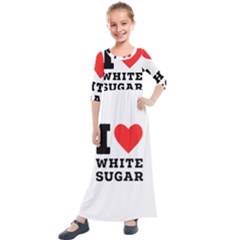 I Love White Sugar Kids  Quarter Sleeve Maxi Dress by ilovewhateva