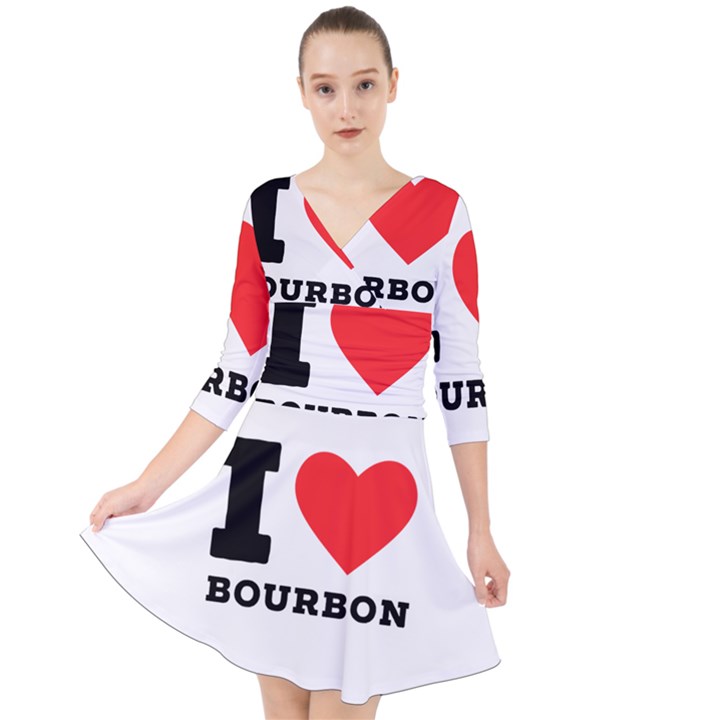 I love bourbon  Quarter Sleeve Front Wrap Dress