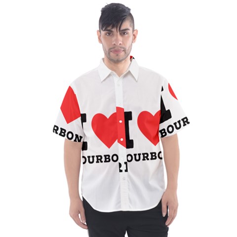 I Love Bourbon  Men s Short Sleeve Shirt by ilovewhateva