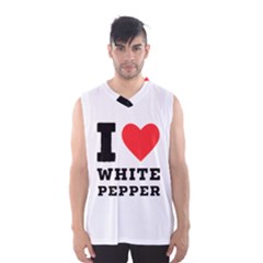 I Love White Pepper Men s Basketball Tank Top by ilovewhateva