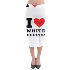 I Love White Pepper Midi Pencil Skirt by ilovewhateva