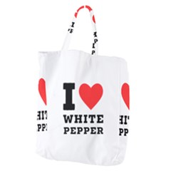 I Love White Pepper Giant Grocery Tote by ilovewhateva