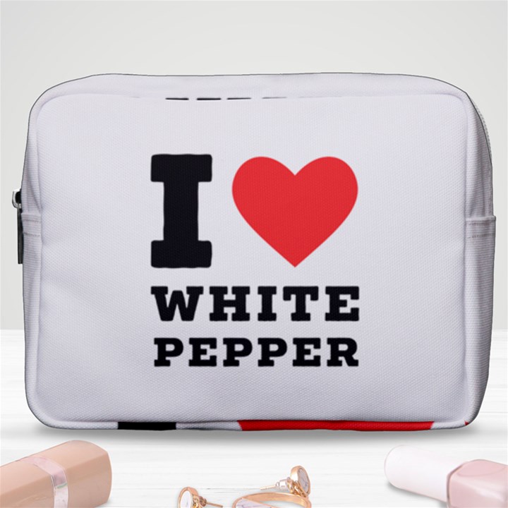 I love white pepper Make Up Pouch (Large)