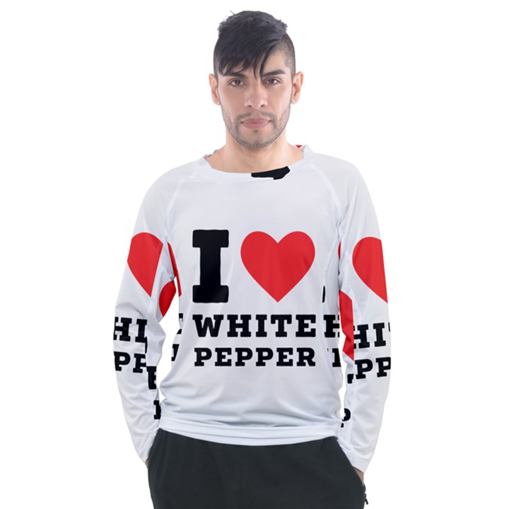 I love white pepper Men s Long Sleeve Raglan Tee