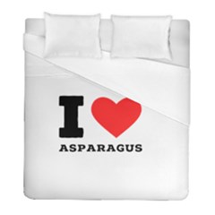 I Love Asparagus  Duvet Cover (full/ Double Size) by ilovewhateva