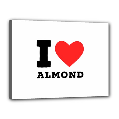 I Love Almond  Canvas 16  X 12  (stretched) by ilovewhateva