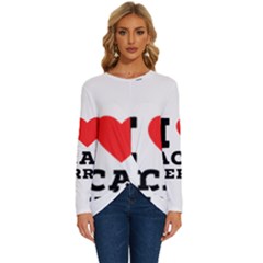 I Love Acai Berry Long Sleeve Crew Neck Pullover Top by ilovewhateva