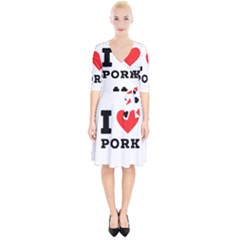 I Love Pork  Wrap Up Cocktail Dress by ilovewhateva