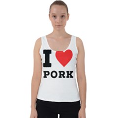 I Love Pork  Velvet Tank Top by ilovewhateva